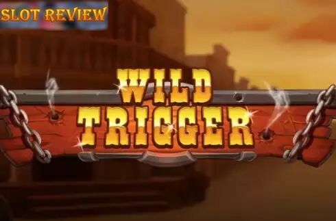 Wild Trigger Slot Review